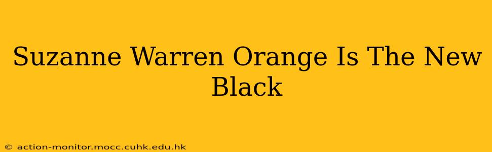 Suzanne Warren Orange Is The New Black