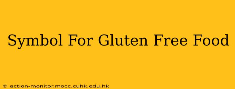 Symbol For Gluten Free Food