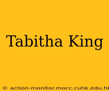 Tabitha King