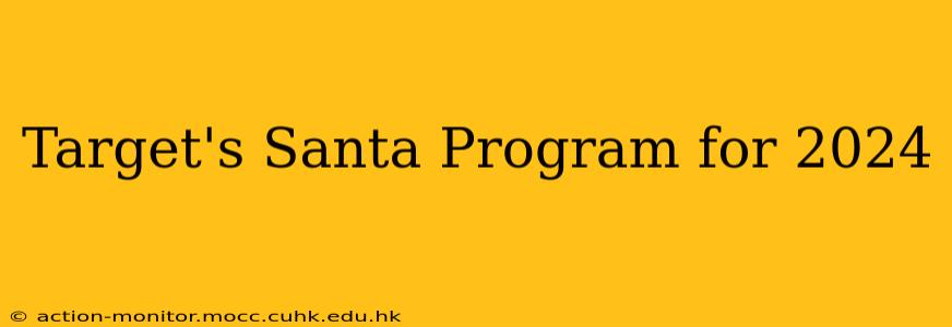 Target's Santa Program for 2024