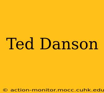 Ted Danson