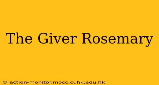 The Giver Rosemary