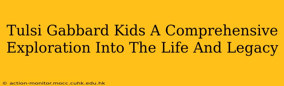 Tulsi Gabbard Kids A Comprehensive Exploration Into The Life And Legacy