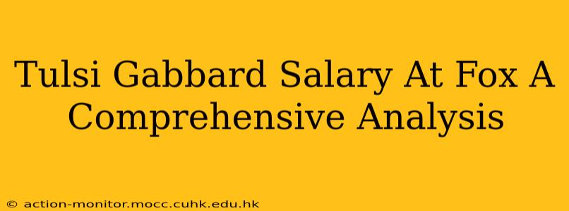 Tulsi Gabbard Salary At Fox A Comprehensive Analysis