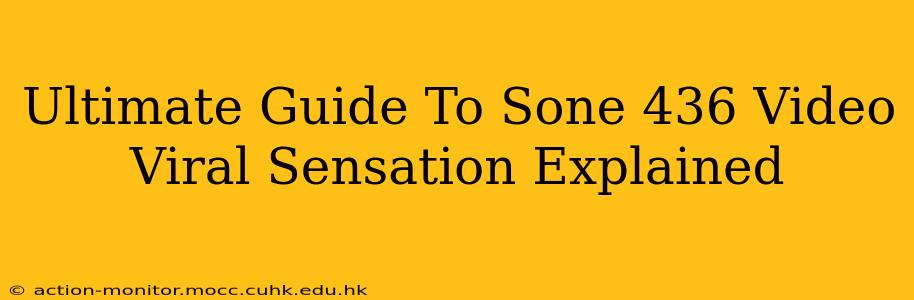 Ultimate Guide To Sone 436 Video Viral Sensation Explained