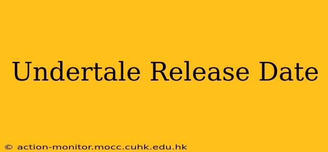 Undertale Release Date