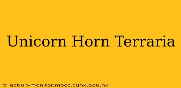 Unicorn Horn Terraria