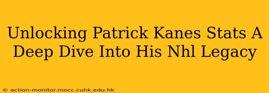 Unlocking Patrick Kanes Stats A Deep Dive Into His Nhl Legacy