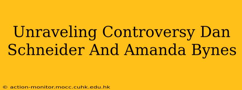 Unraveling Controversy Dan Schneider And Amanda Bynes