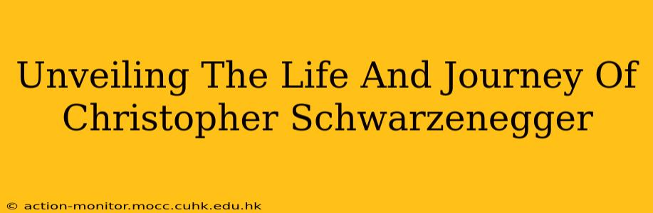 Unveiling The Life And Journey Of Christopher Schwarzenegger