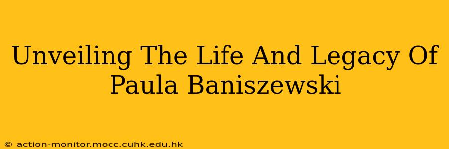 Unveiling The Life And Legacy Of Paula Baniszewski