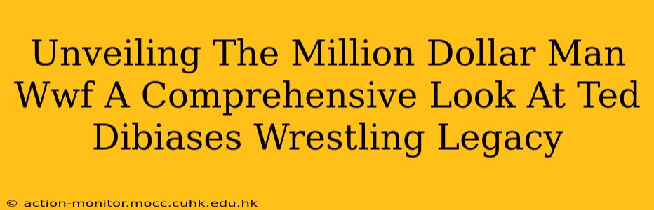 Unveiling The Million Dollar Man Wwf A Comprehensive Look At Ted Dibiases Wrestling Legacy