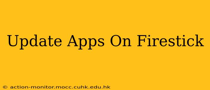 Update Apps On Firestick