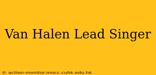 Van Halen Lead Singer