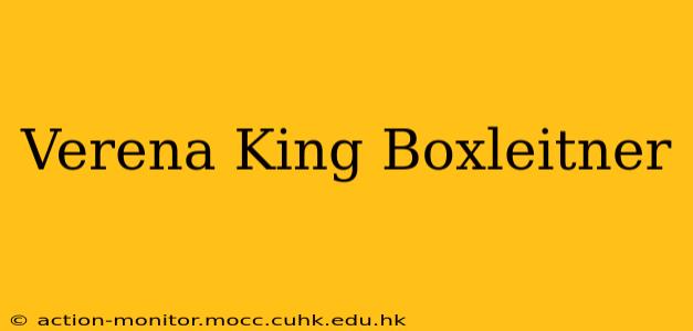 Verena King Boxleitner