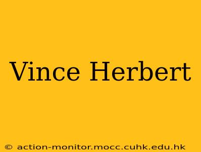 Vince Herbert