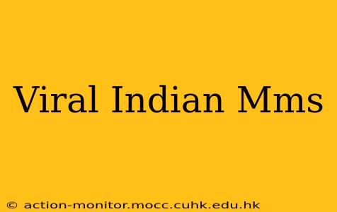 Viral Indian Mms