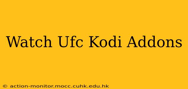Watch Ufc Kodi Addons