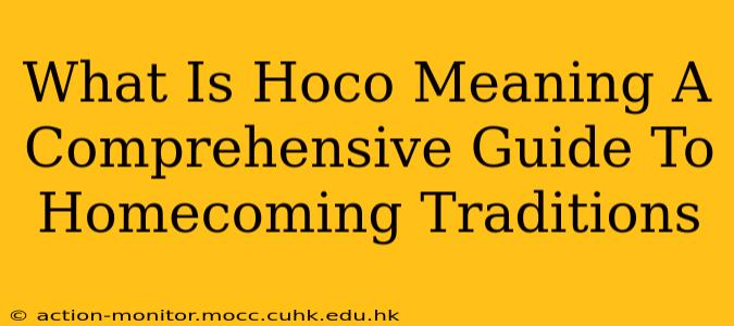 What Is Hoco Meaning A Comprehensive Guide To Homecoming Traditions