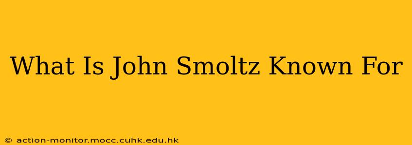 What Is John Smoltz Known For