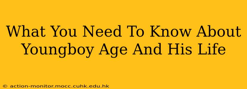 What You Need To Know About Youngboy Age And His Life