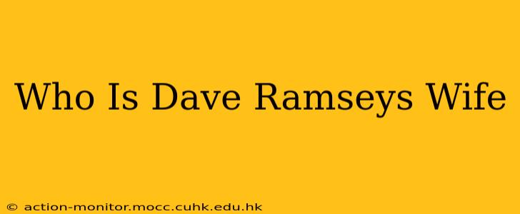 Who Is Dave Ramseys Wife