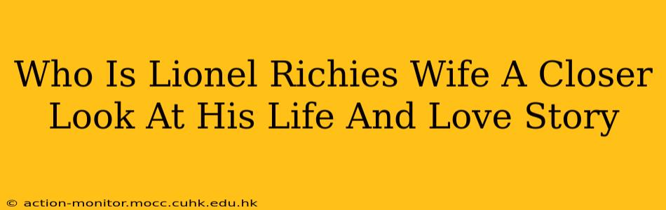 Who Is Lionel Richies Wife A Closer Look At His Life And Love Story