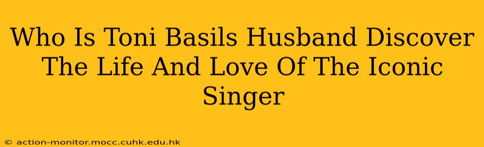 Who Is Toni Basils Husband Discover The Life And Love Of The Iconic Singer
