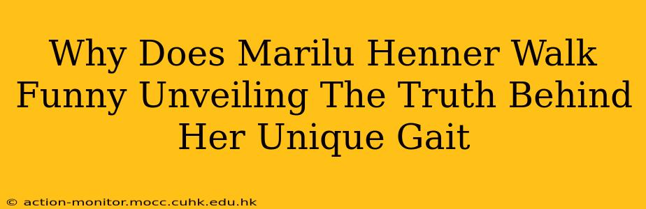 Why Does Marilu Henner Walk Funny Unveiling The Truth Behind Her Unique Gait
