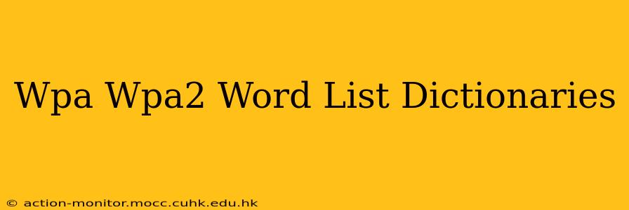 Wpa Wpa2 Word List Dictionaries