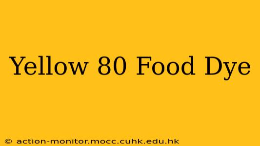 Yellow 80 Food Dye