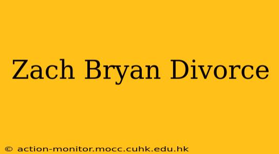 Zach Bryan Divorce