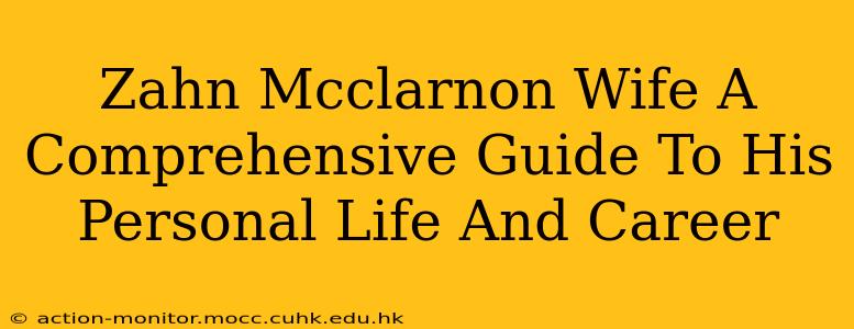 Zahn Mcclarnon Wife A Comprehensive Guide To His Personal Life And Career