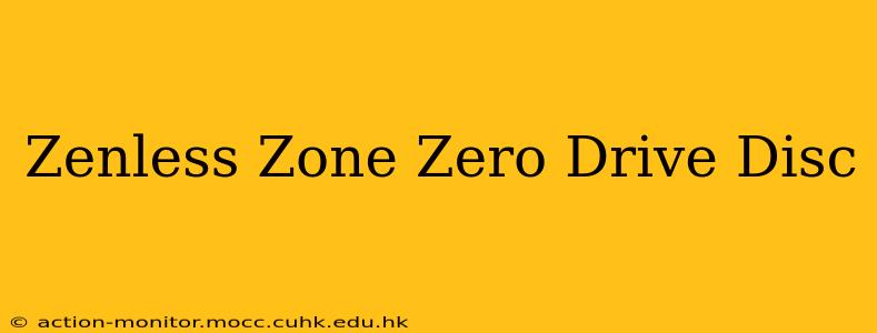 Zenless Zone Zero Drive Disc